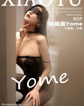 语画界 VOL.1227 杨晨晨Yome
