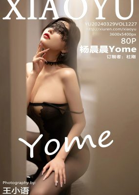 语画界 VOL.1227 杨晨晨Yome