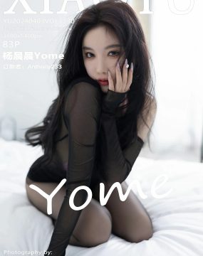 语画界 VOL.1230 杨晨晨Yome